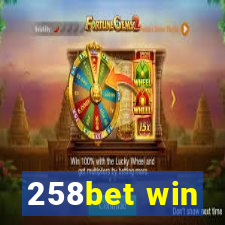 258bet win